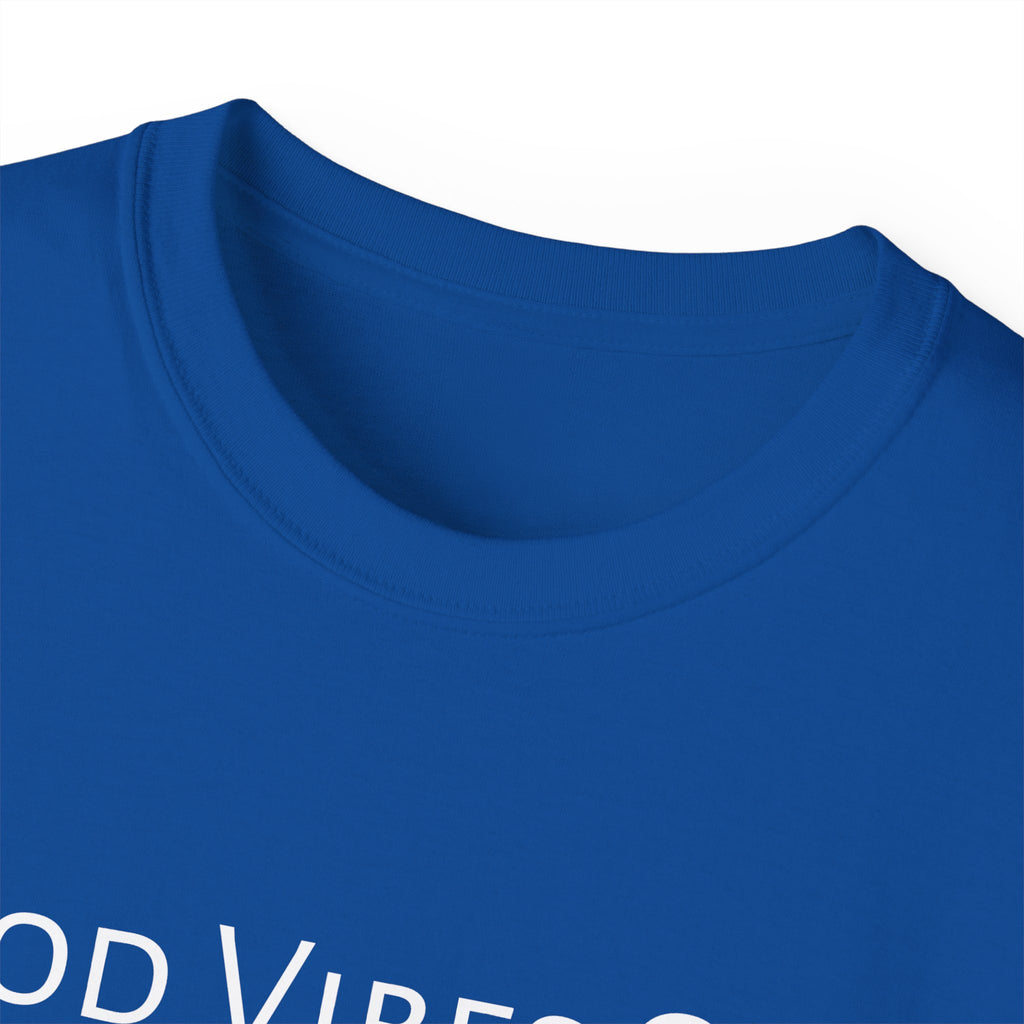 Good Vibes Only T-shirt