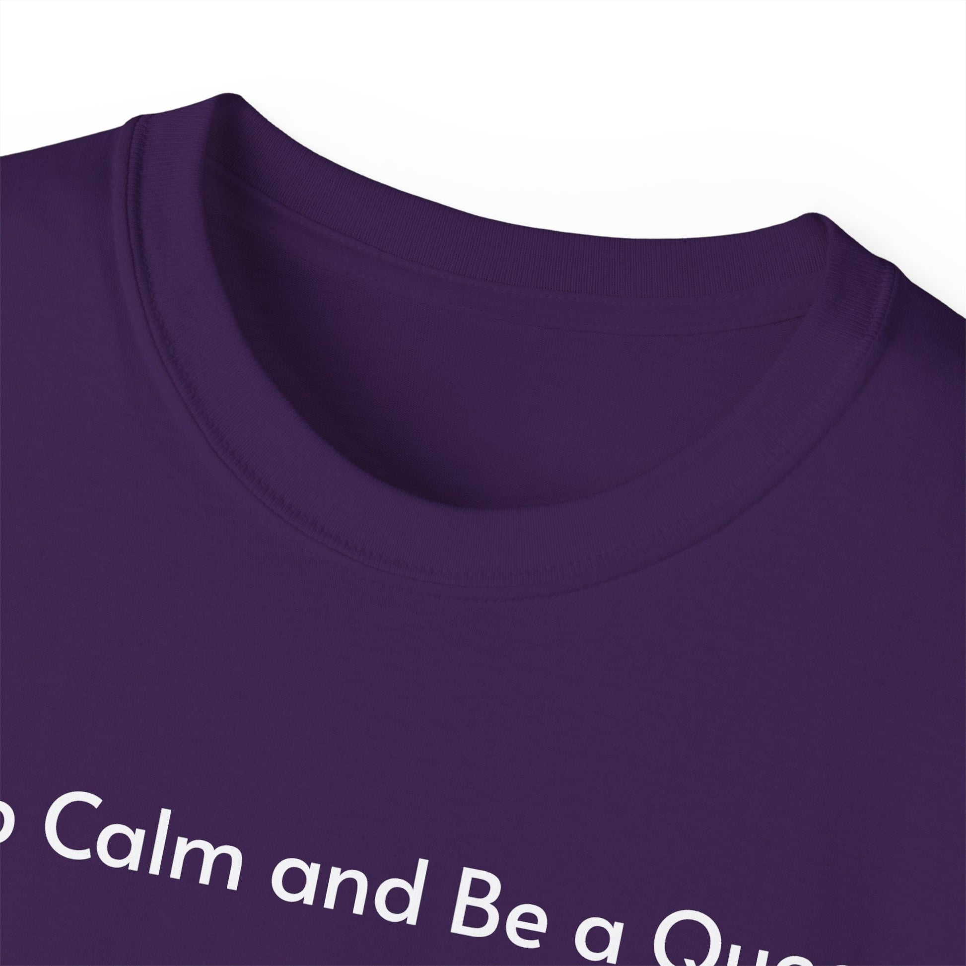 T-shirt Keep Calm and Be a Queen