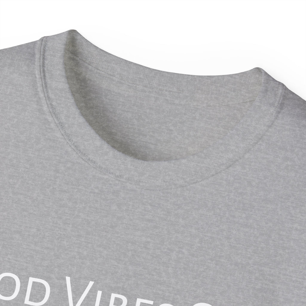 Good Vibes Only T-shirt
