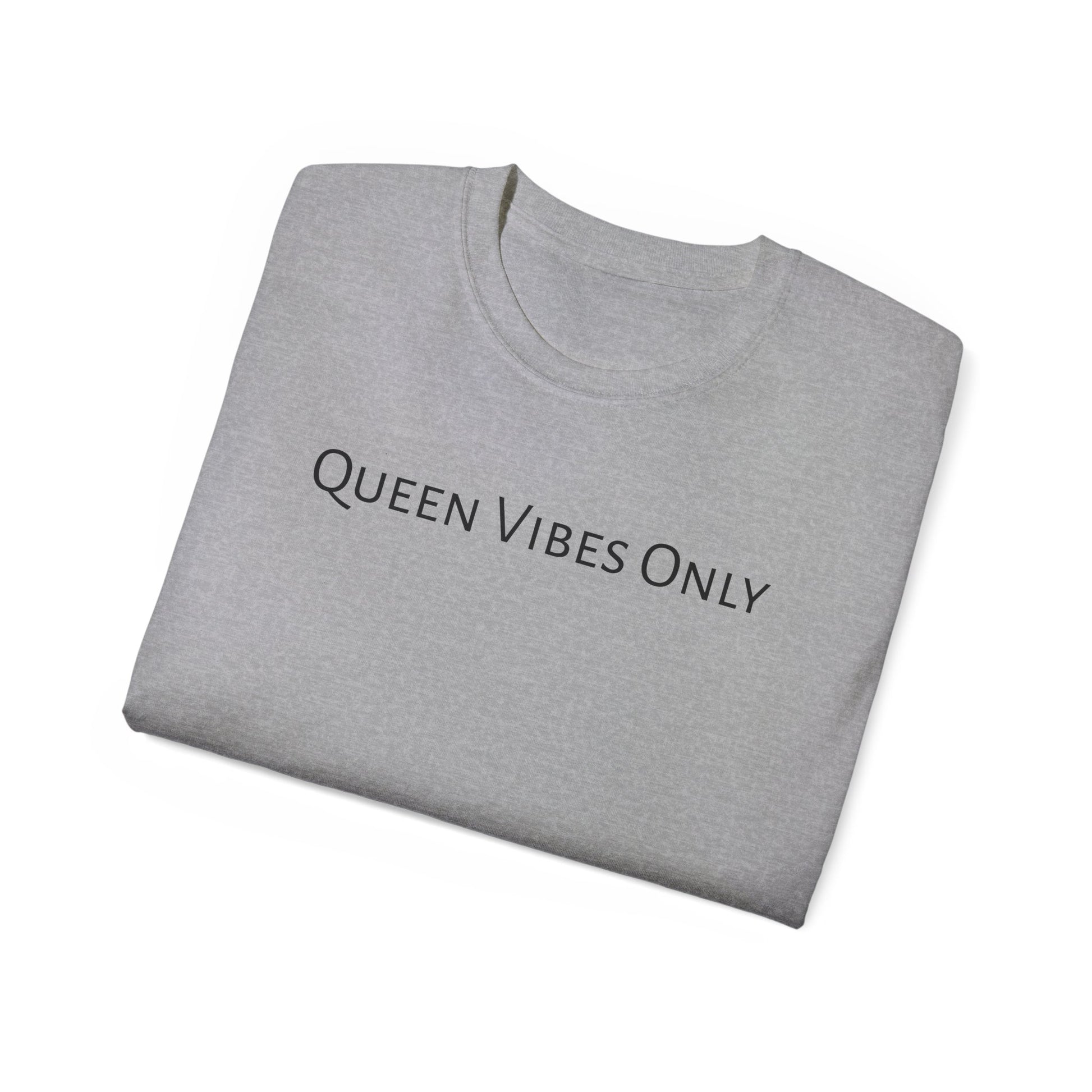 T-shirt Queen Vibes Only