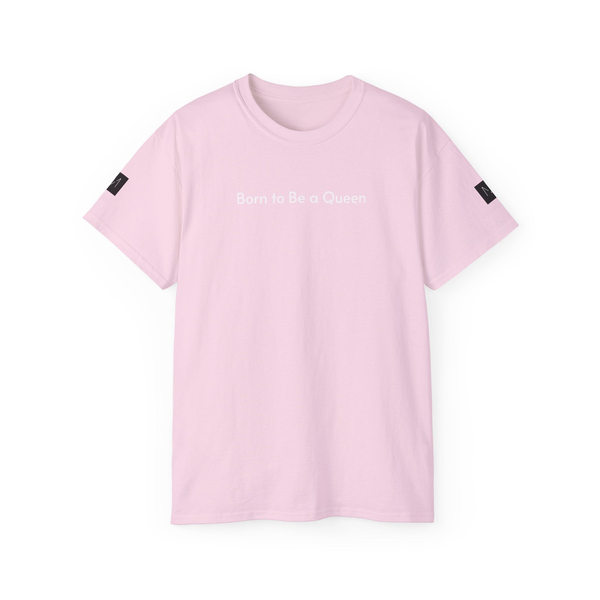 T-shirt Born to Be a Queen