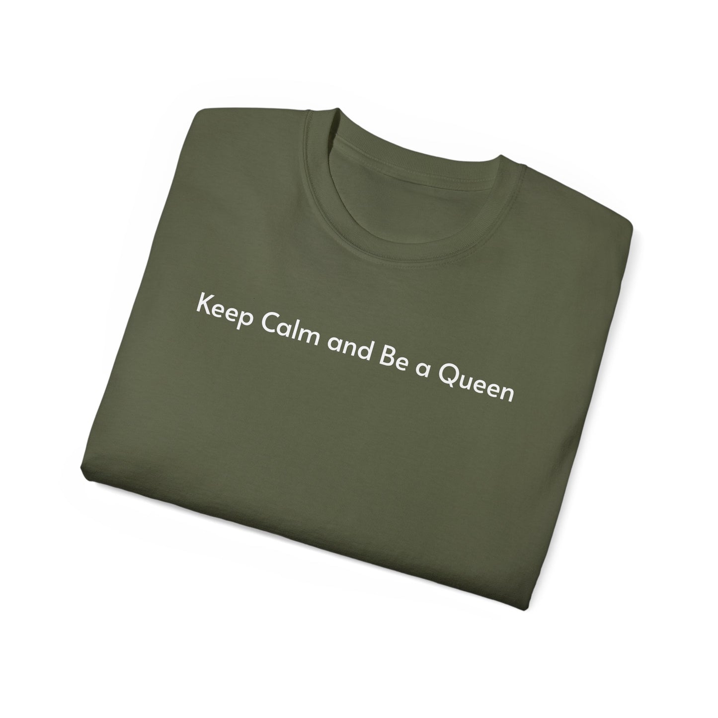 T-shirt Keep Calm and Be a Queen
