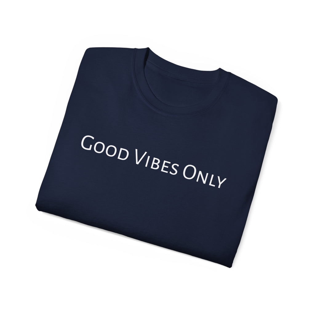 Good Vibes Only T-shirt