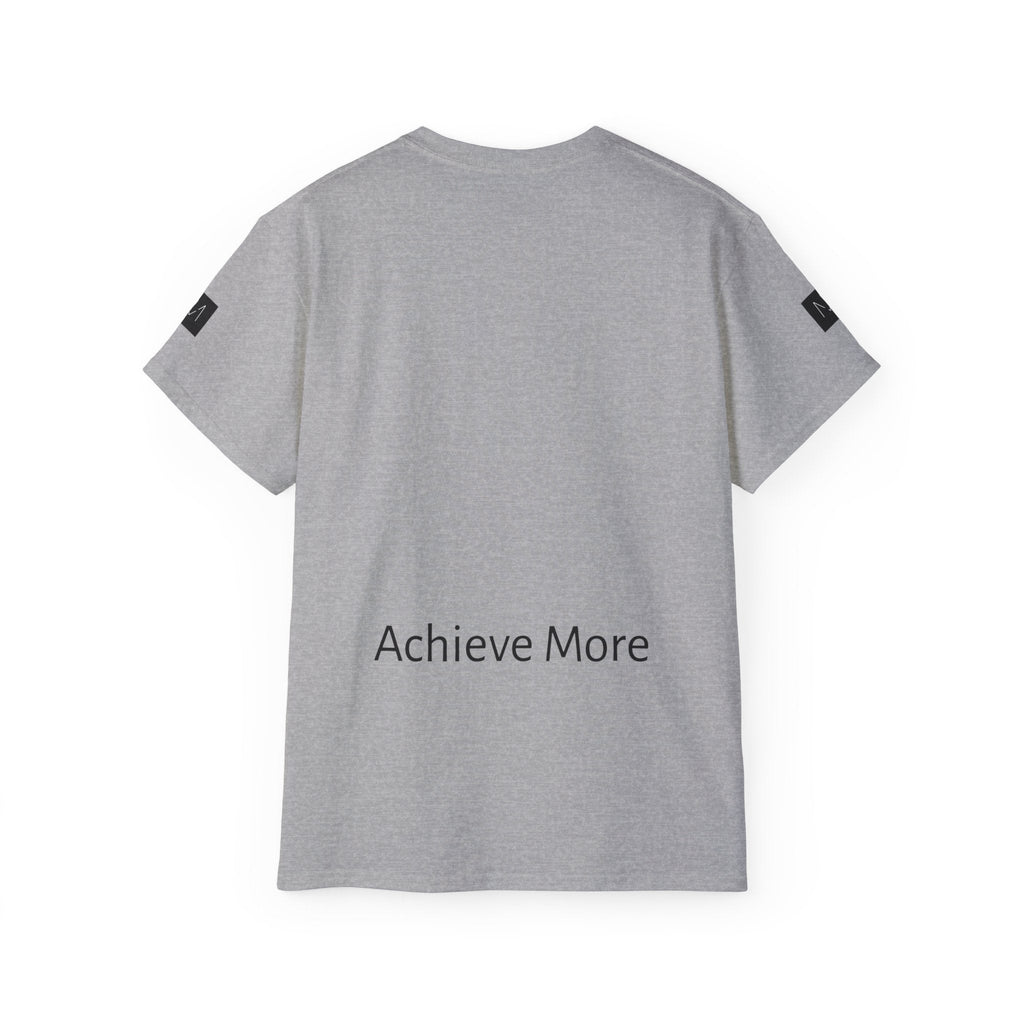 Dream Big and Achieve More T - shirt MAYISAD - MAYISAD