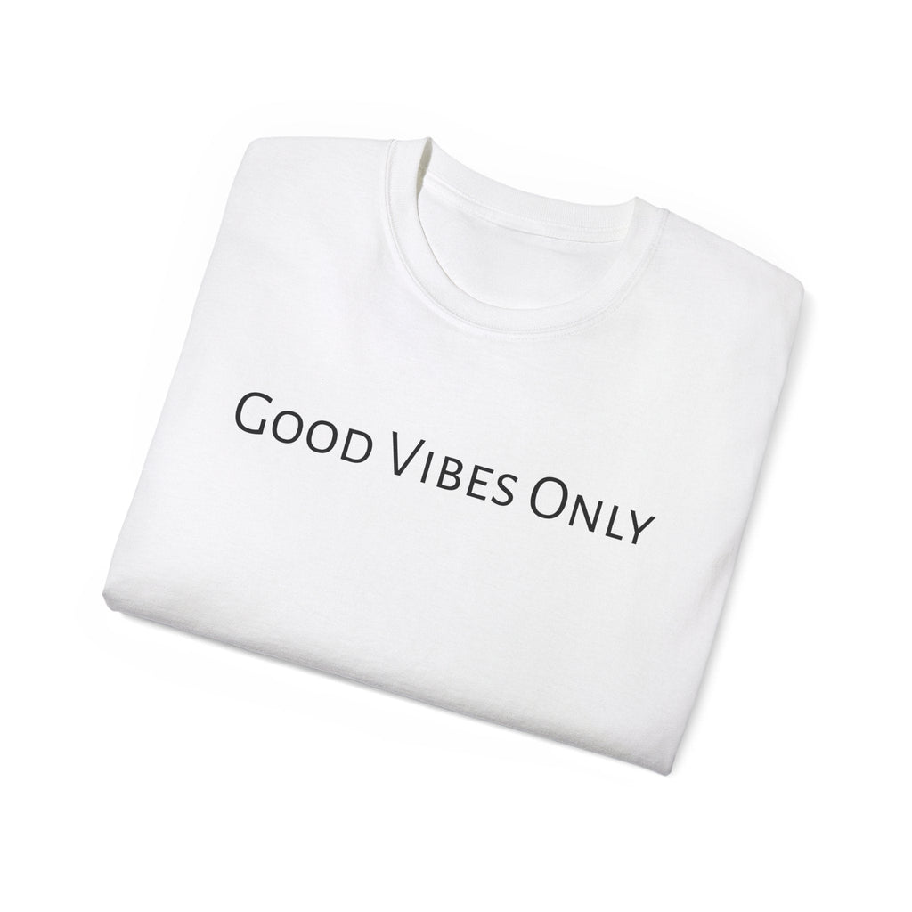 Good Vibes Only T - shirt MAYISAD - MAYISAD