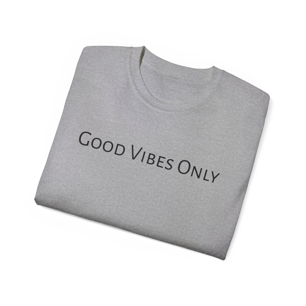 Good Vibes Only T - shirt MAYISAD - MAYISAD