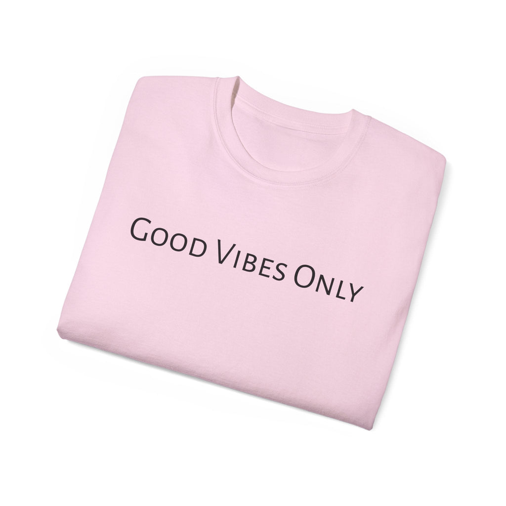 Good Vibes Only T - shirt MAYISAD - MAYISAD