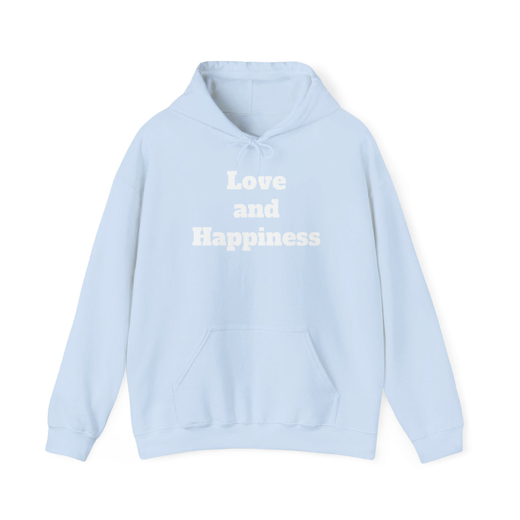 Love and Happiness Hooded Sweatshirt - MAYISAD