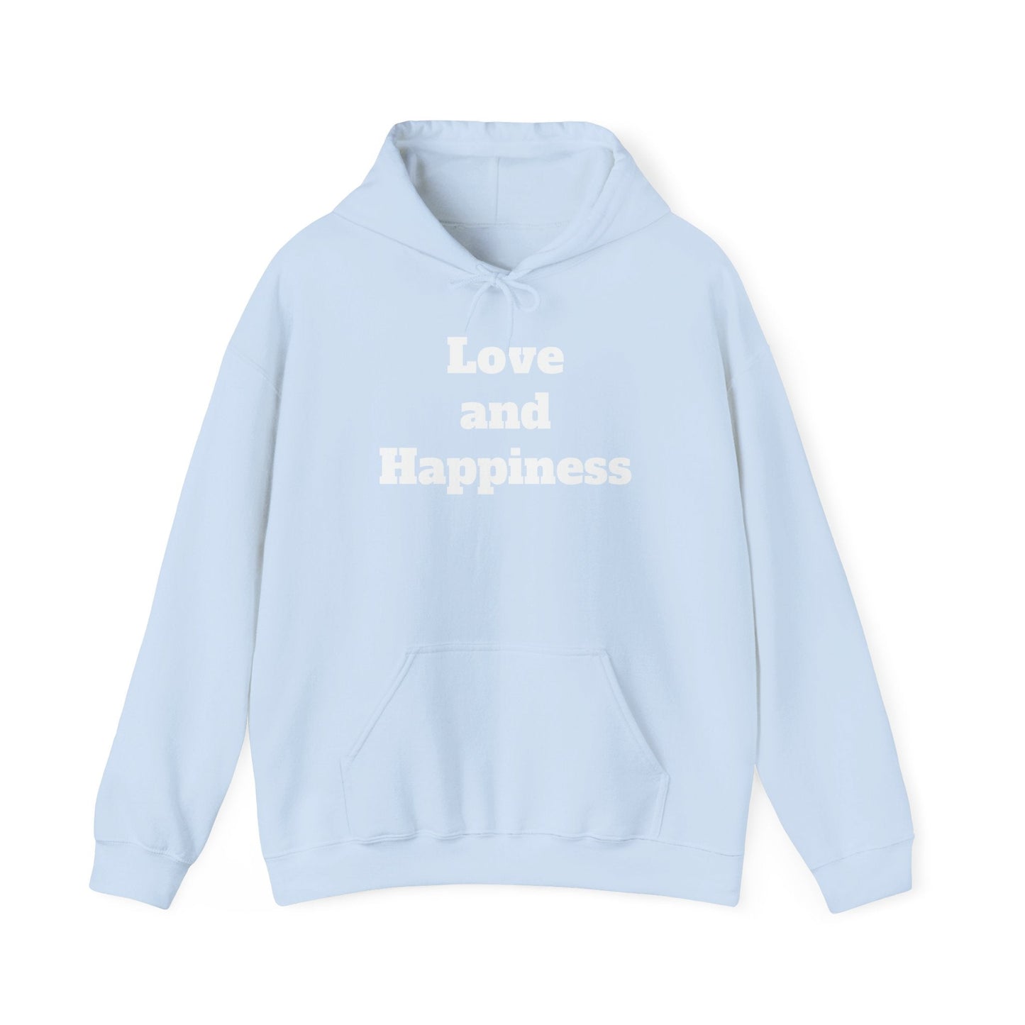Love and Happiness Hooded Sweatshirt - MAYISAD