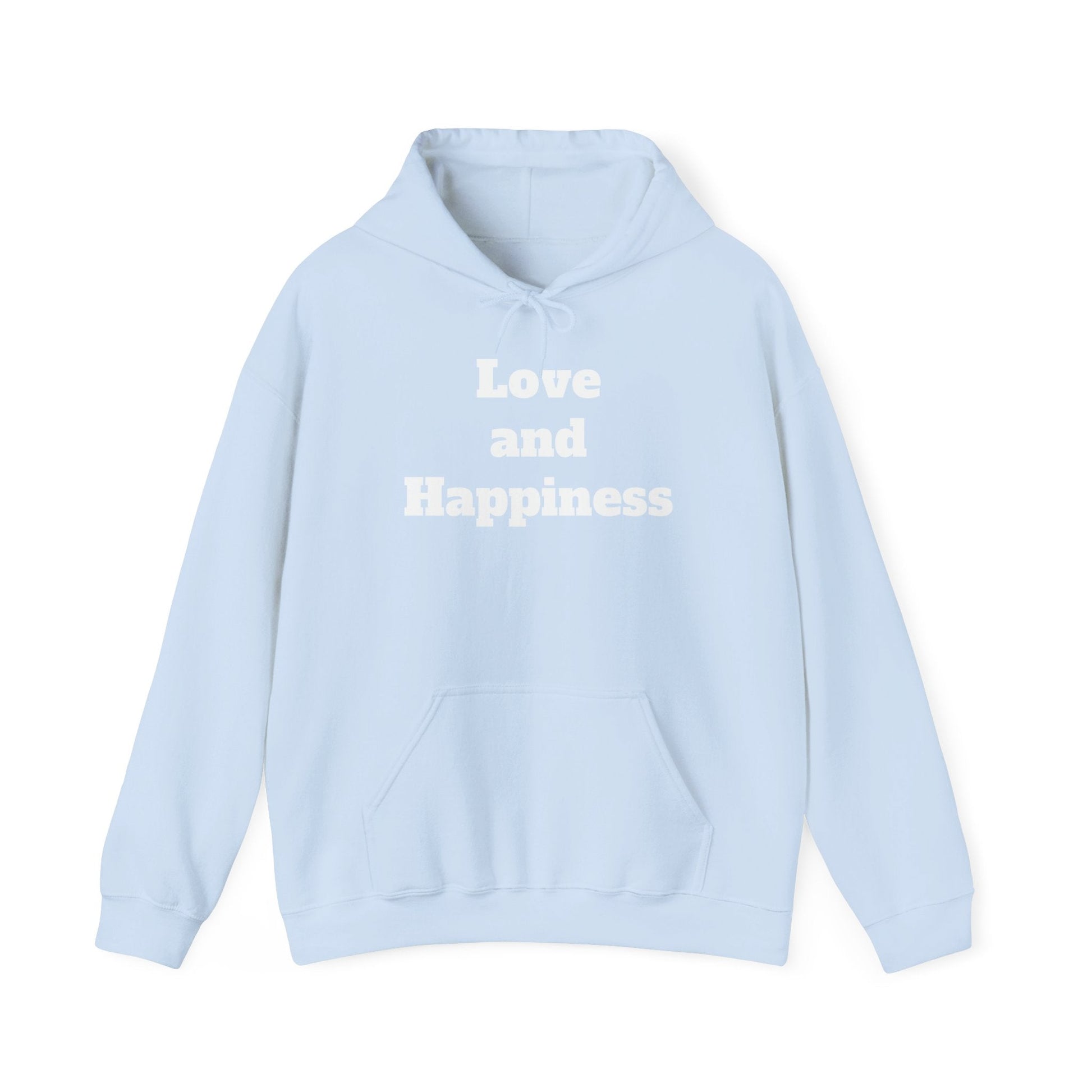 Love and Happiness Hooded Sweatshirt - MAYISAD