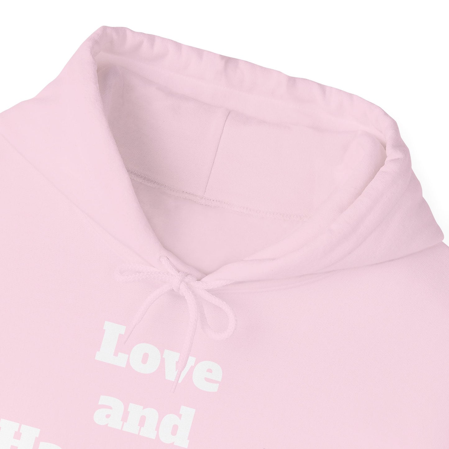 Love and Happiness Hooded Sweatshirt - MAYISAD