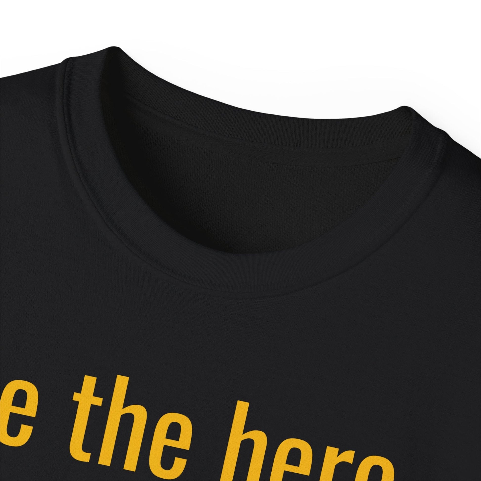 T-SHIRT MAYISAD Be the hero of your own story - MAYISAD