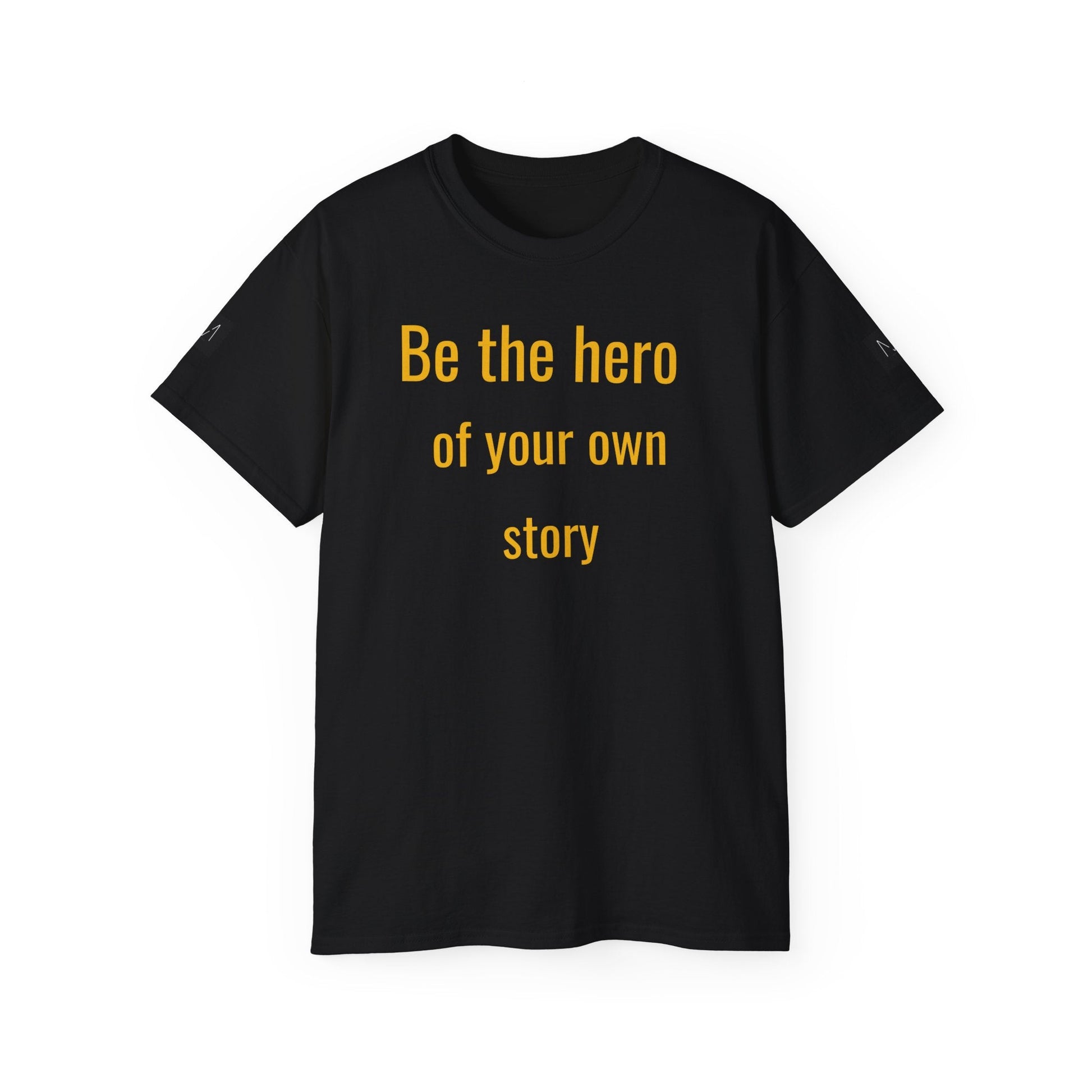 T-SHIRT MAYISAD Be the hero of your own story - MAYISAD